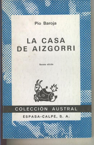 Austral numero 365: La Casa de Aizgorri
