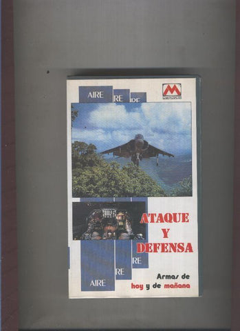 Video VHS: Armas de hoy y de mañana: Ataque y Defensa:  Portaviones, Helicopteros