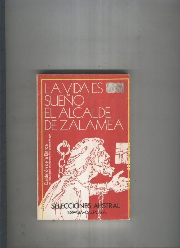 La Vida es sueño- El alcalde de Zalamea
