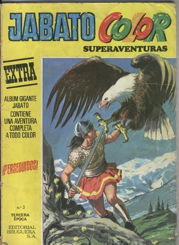 Jabato color album amarillo tercera epoca numero 03: Perseguidos
