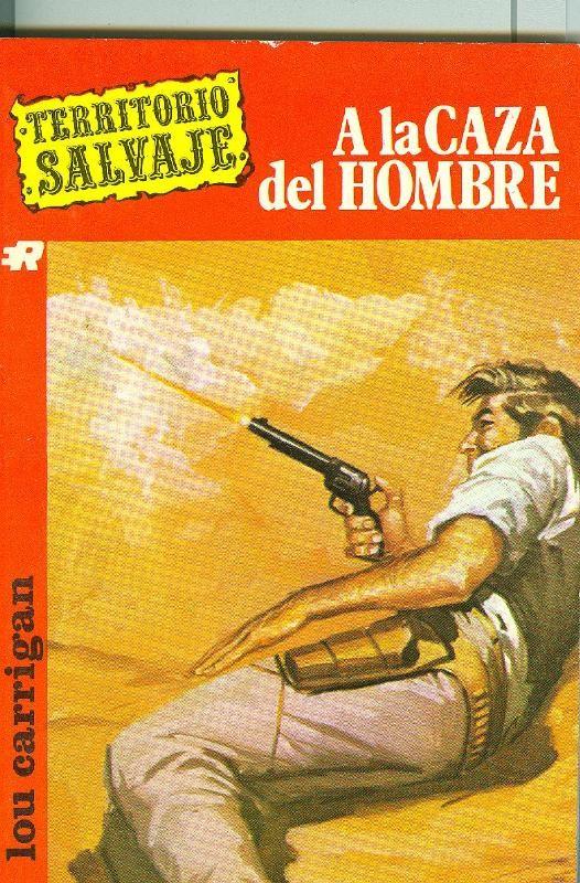 Territorio Salvaje : A la caza del hombre