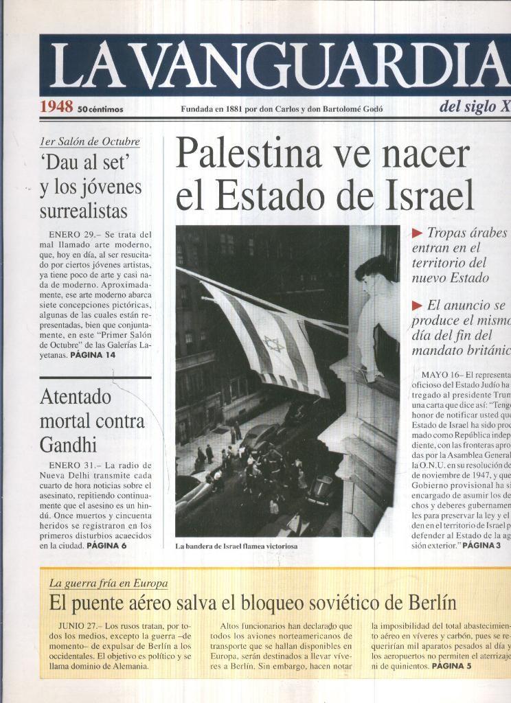LA VANGUARDIA Año 1948: Palestina ve nacer el Estado de Israel