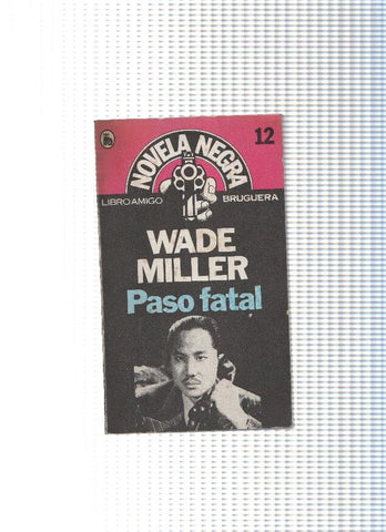 Novela Negra numero 12: Paso fatal