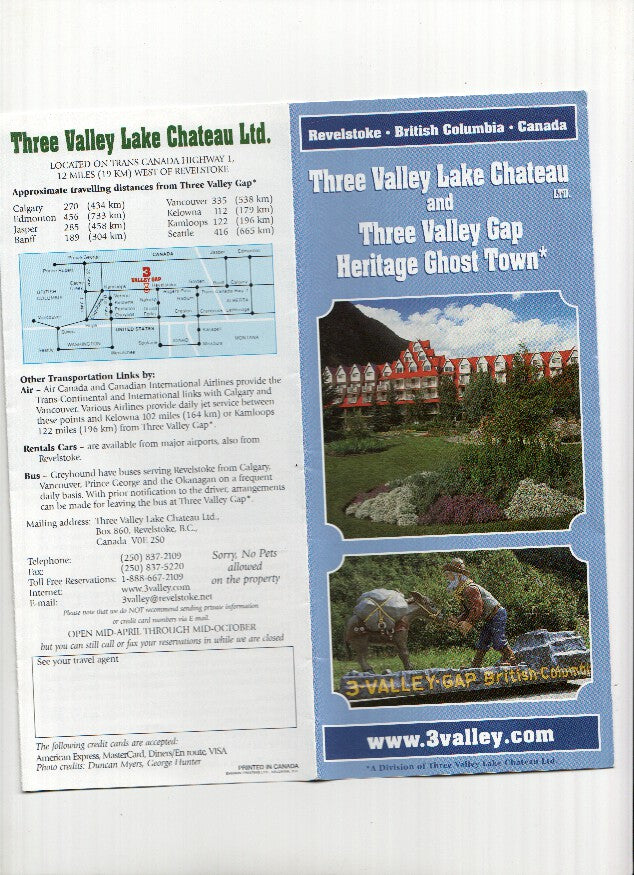 Triptico Turistico: THREE VALLEY LAKE CHATEAU and Three Valley Gap, Heritage Ghost Town (Revelstoke)