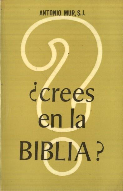 Crees en la Biblia