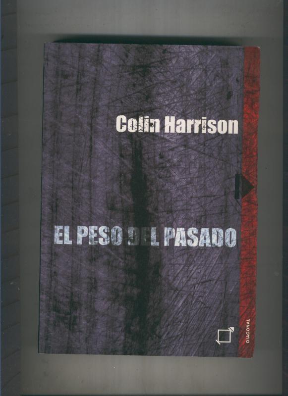 El peso del pasado (primera edicion noviembre 2001)