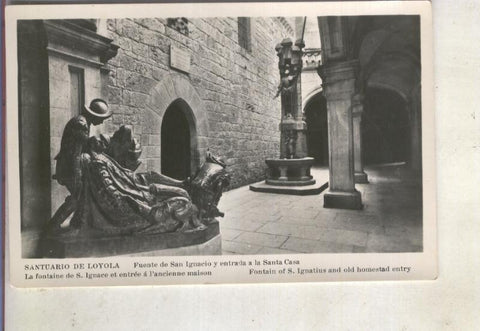 Postal 014904: Santuario de Loyola, Fuente de San Ignacio y entrada a la casa