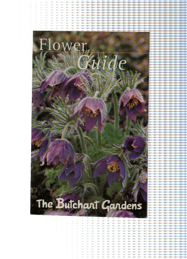 Triptico Publicitario: FLOWER GUIDE / Guia Floral - The BUTCHART GARDEN en Brentwood Bay, CANADA