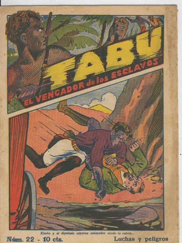 Tabu: el vengador de los esclavos numero 22: Luchas y peligros