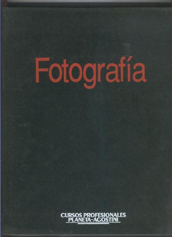 Fotografia cursos profesionales volumen 1: unidades didacticas 1 a 10