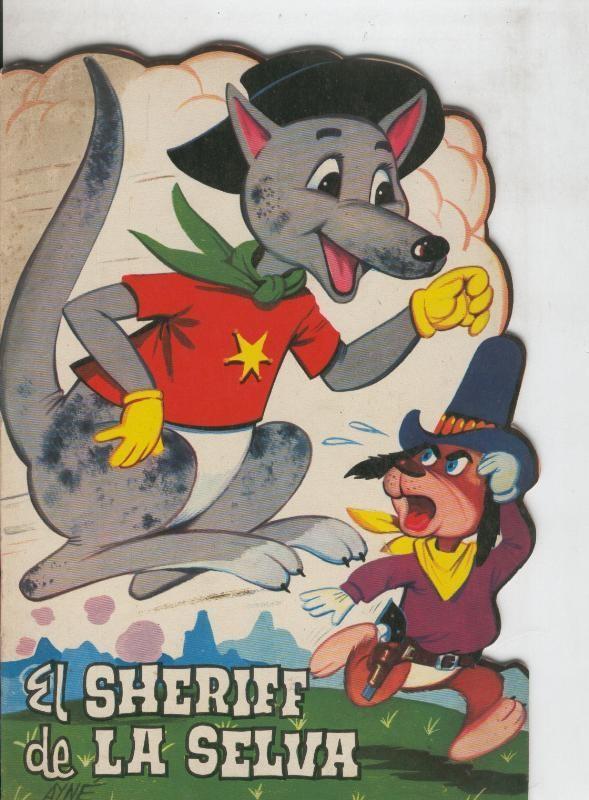 Cuentos troquelados Toray serie ZOO: El sheriff de la selva