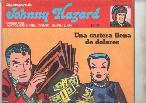 Burulan: Johnny Hazard numero 05: una cartera llena de dolares