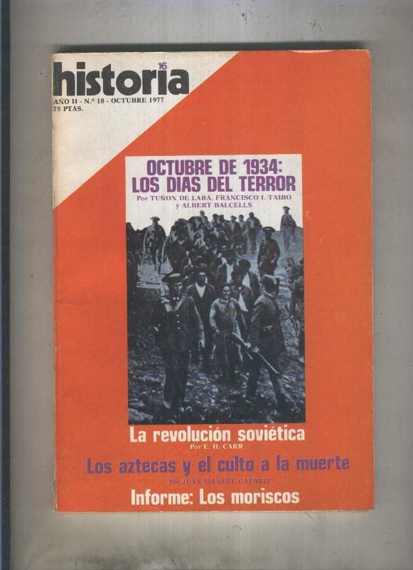 Historia 16 numero 018: Octubre de 1934, los dias del terror