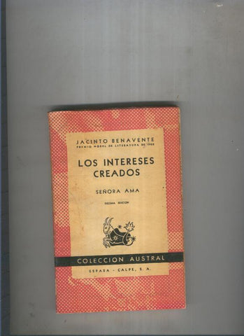 Los intereses creados - Señora Ama