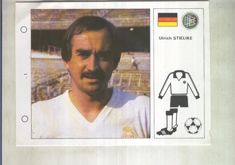 Estrellas del Mundial 82 numero 004: Ulrich Stielike (Alemania)