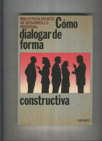 Como dialogar de forma constructiva