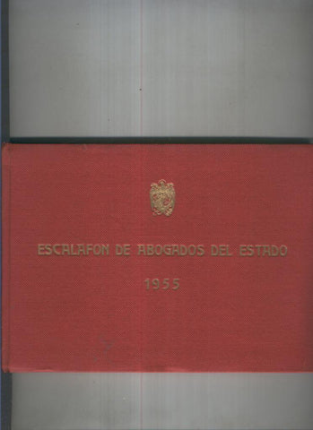 Escalafon de Abogados del Estado para el año 1955