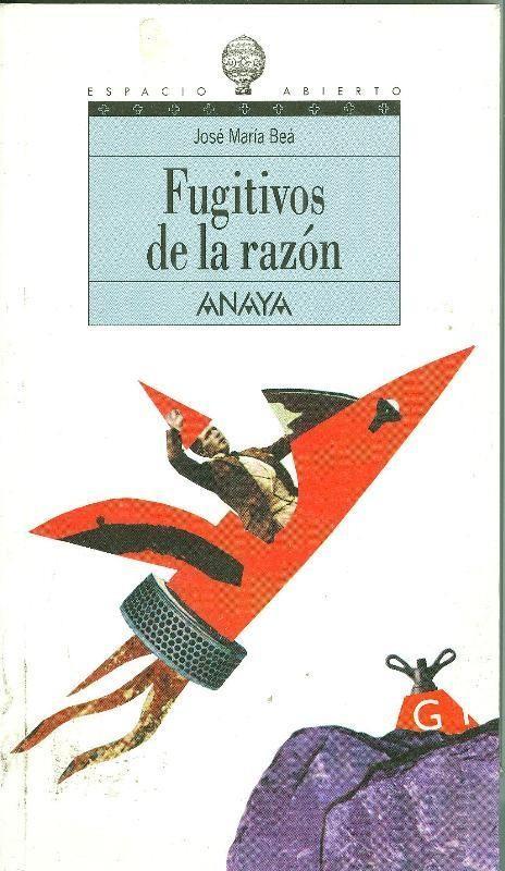 Espacio abierto numero 055: Fugitivos de la razon