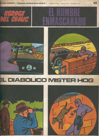 El hombre enmascarado de Burulan numero 49: El diabolico Mister Hog