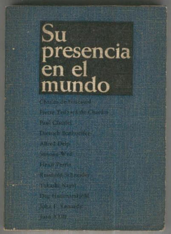 Su presencia en el mundo, testimonio de Cristo en nuestro tiempo