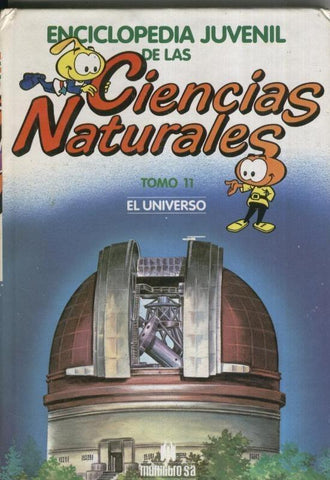 Enciclopedia Juvenil de las Ciencias Naturales tomo 11: El universo