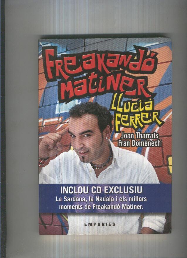 Freakando matiner Llucia Ferrer