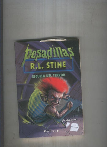 Pesadillas numero 15:Escuela del terror