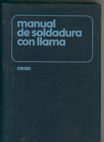 Manual de soldaduda con llama