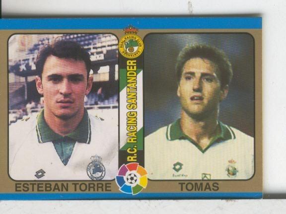 Cromos: Futbol Total Liga 95: Racing Santander: Esteban Torre y Tomas