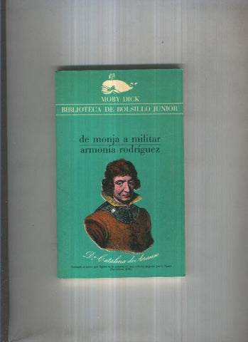 Moby Dick numero 078: De monja a militar