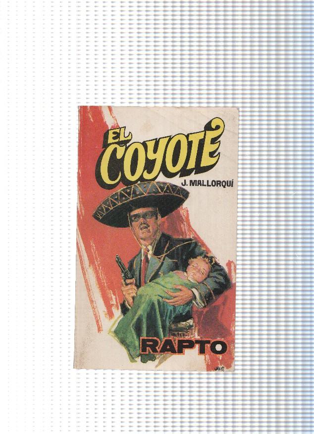 Coleccion El Coyote de Editorial Favencia numero 033: Rapto