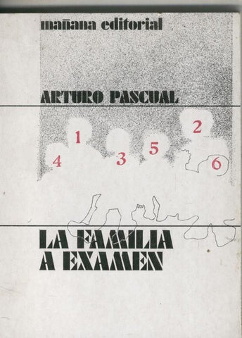 La familia a examen