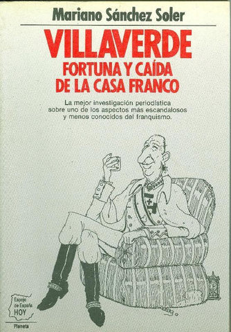 Villaverde Fortuna y caida de la casa Franco
