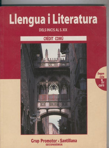 Llengua i Literatura Dels inicis al S. XIX segon cicle 1r curs