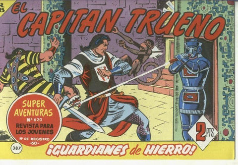 El Capitan trueno facsimil numero 387: Guardianes de hierro