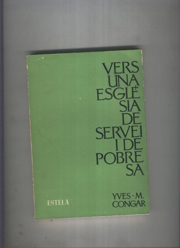 Vers una esglesia de servei i de pobresa
