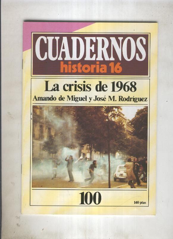 Cuadernos Historia 16 numero 100:La crisis de 1968 