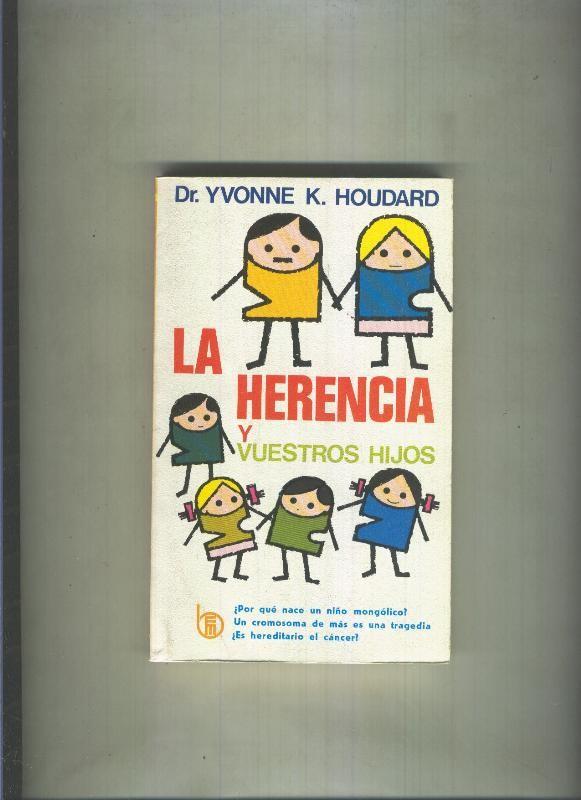 La herencia y vuestros hijos