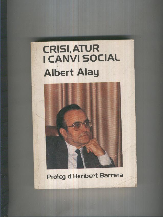 Crisi, atur i canvi social
