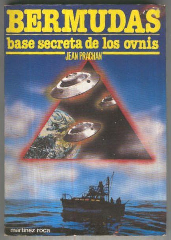 Fontana Fantasticas: Bermudas:Base secreta de los ovnis