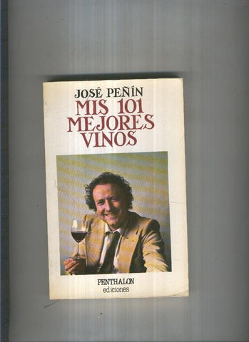 Mis 101 mejores vinos