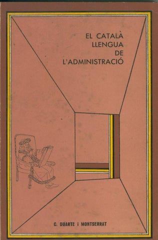 El catala llengua de l administracio