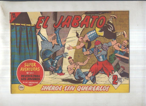 Bruguera: El Jabato numero 296: Heroe sin quererlo