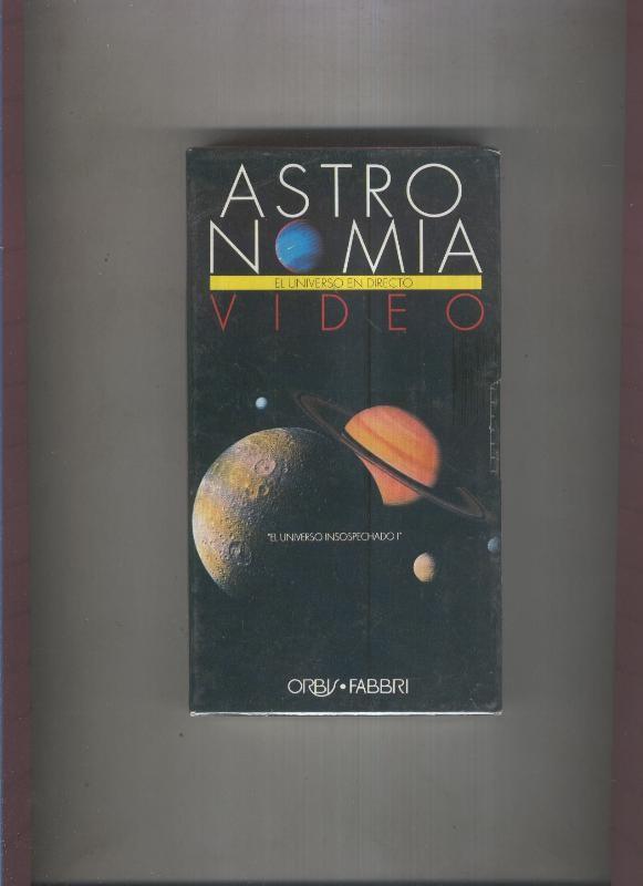 Video VHS: Astronomia el universo en directo numero 26: El universo insospechado I