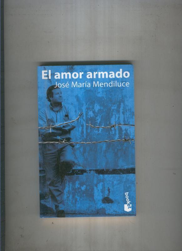 El amor armado