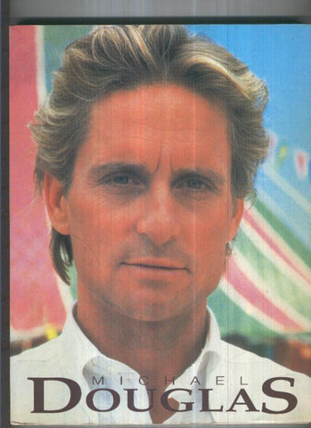 Biografia de Peliculas de MICHAEL DOUGLAS - Robert Nelson (C.I.L.E.H)