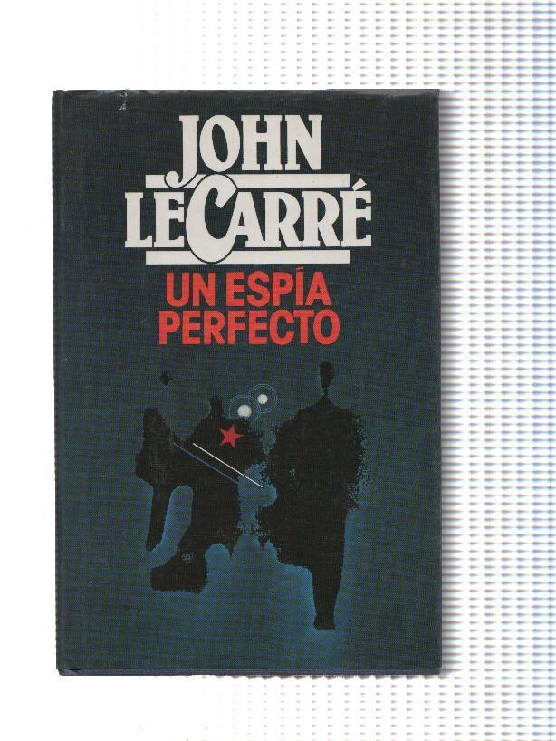 Un espia perfecto