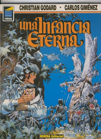 Coleccion Pandora numero 013: Carlos Giemenez Una infancia eterna