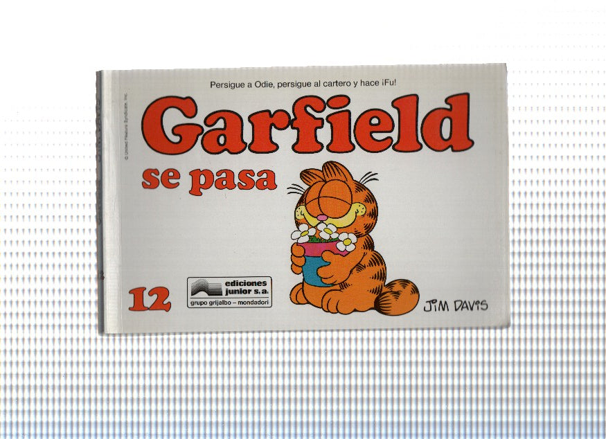 GARFIELD Numero 12: SE PASA - JIM DAVIS (1990)