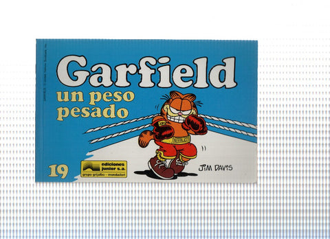 GARFIELD Numero 19: UN PESO PESADO - JIM DAVIS (1991)